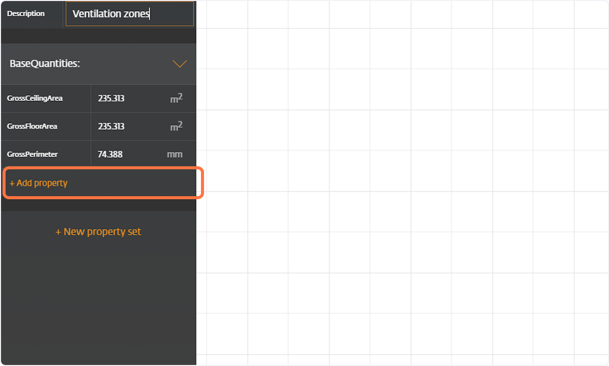 To add property set (Psets) to your zone, click on + Add property