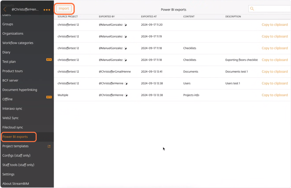 Go to "Power BI exports" and Click on "Import"